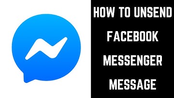 How to Unsend Facebook Messenger Message