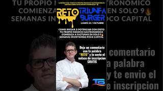 Acceso Exclusivo GRATIS a la Semana del Reto TriunfaBurger! 