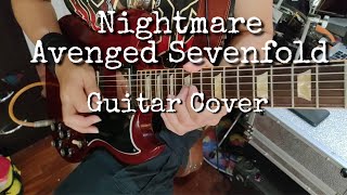Nightmare Avenged Sevenfold Guitar Cover By SIA GUITAR