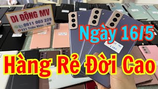 16/5/24 HÀNG NGON CHẤT RẺ QUÁ | S7 S9 S9plus Note 9, S21 S21plus S21U,S22 S22p S23Ultra N20 N20U N10