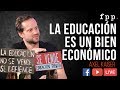 Axel Kaiser | "La educación es un bien económico"