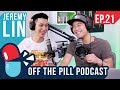 Toronto Raptors NBA Champions & Life (Ft. Jeremy Lin) - Off the Pill Podcast #21