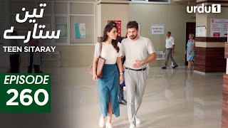 Teen Sitaray Episode 260 Turkish Drama Three Sisters Uc Kiz Kardes 17 Nonember 2025
