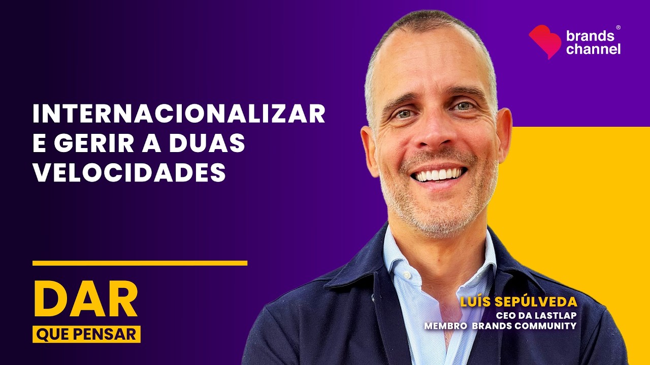 Internacionalizar e gerir a duas velocidades | DAR que Pensar