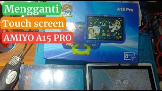How to replace the touchscreen of the amiyo A15 pro tab, disassemble the amiyo A15 pro tab