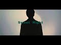 BESPER - Sweet Night  [Music Video]