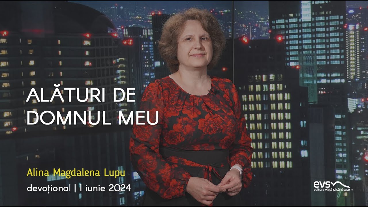 ALĂTURI DE DOMNUL MEU