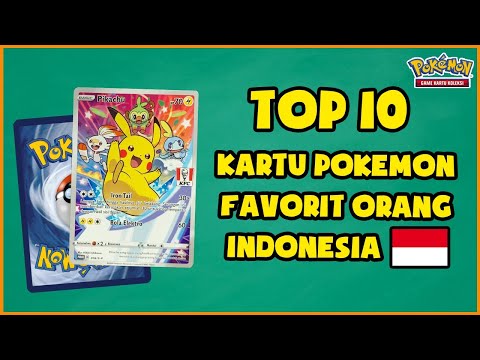 TOP 10 KARTU "POKEMON FAVORIT" ORANG INDONESIA - Pokemon TCG