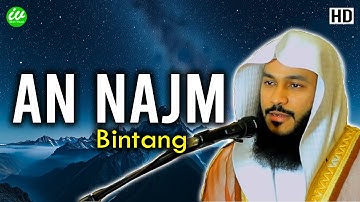 Quran Surah An Najm (Bintang) سورة النجم - Bacaan Merdu - Sheikh Abdurrahman Al Ossi