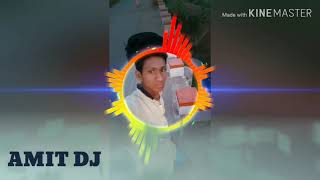 Mola pyar de de o bambai wali ladki CG song REMIX BY AMIT DJ
