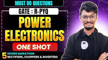 🔥GATE R-PYQ Power Electronics || ONE SHOT || PrepFusion