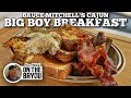 Bruce mitchells cajun big boy breakfast  blackstone griddles