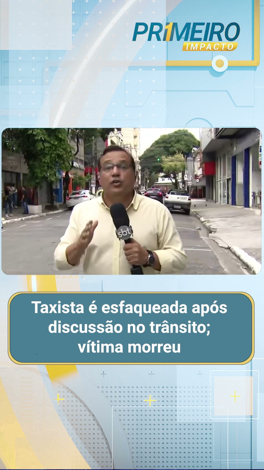 Taxista é esfaqueada após discussão no trânsito; vítima morreu