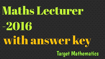 Maths lecturer paper-2016||