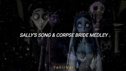 Sally's Song & Corpse Bride (Medley) // Subtitulado Español