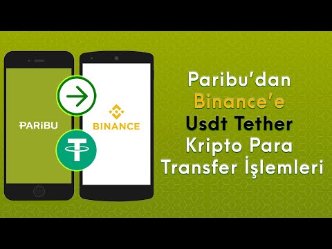 Paribu Dan Usdt Tether Çekin Binance Borsasına Gönderin YENİ GÜNCEL Transfer İşlemleri 