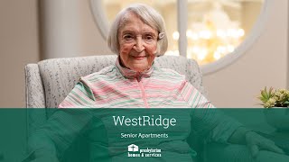 Meet Mavis WestRidge is a wonderful place to live