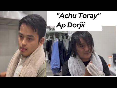 "Achu Toray" Ap Dorjii Comedy
