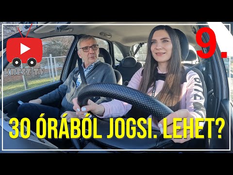 Jogosítvány 30 órából.