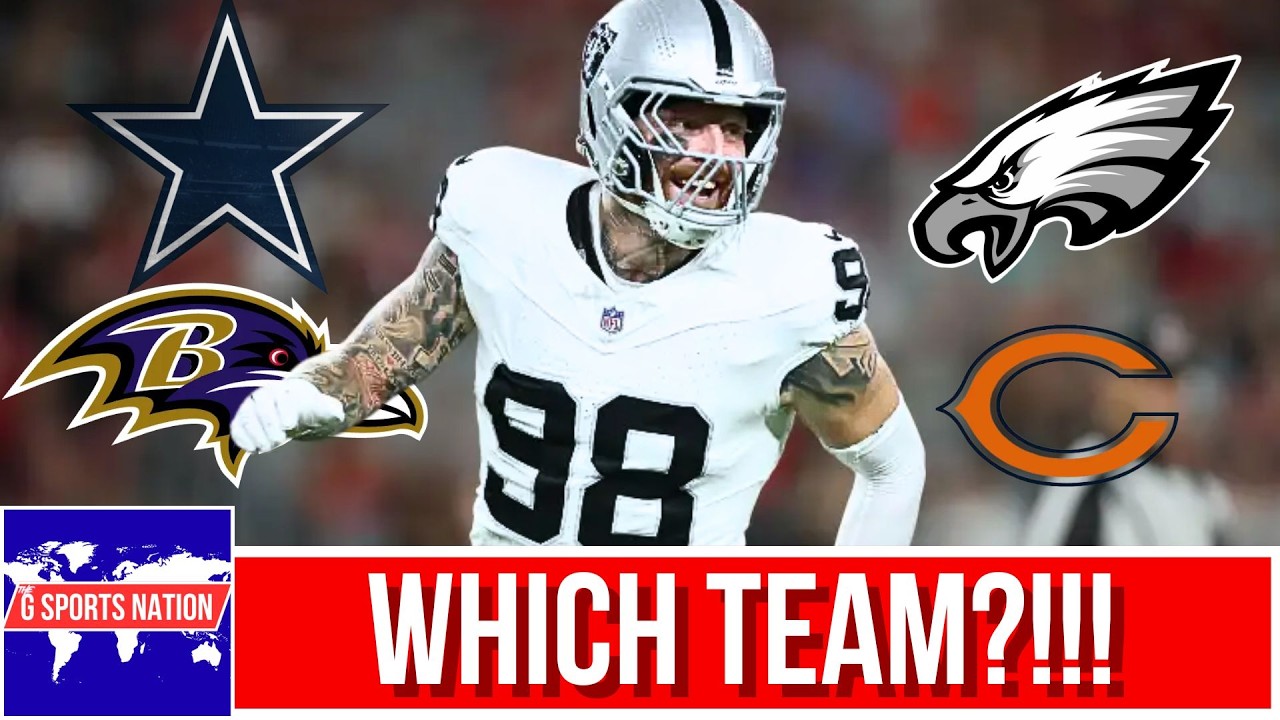 Which Team Will Land Maxx Crosby? Cowboys, Eagles, Bears, Or Ravens?