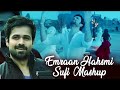 Emraan hashmi mashup  sufi  rangdariya  ishq sufiyana bollywood lofichill