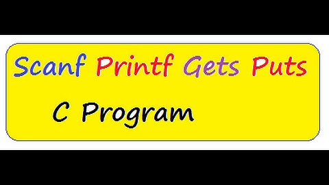 GETS PUTS SCANF PRINTF C PROGRAM