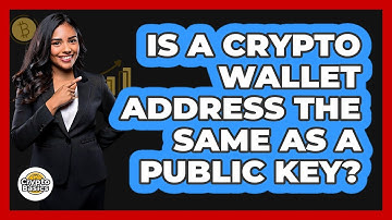Is A Crypto Wallet Address The Same As A Public Key?