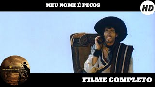 Meu Nome é Pecos | Faroeste | Filme completo em português