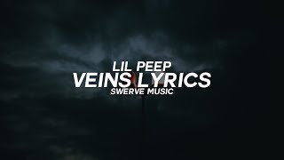 Lil Peep - Veins (Lyrics / Lyric Video)