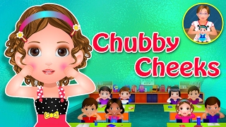 Chubby Cheeks  - The Best Nursery Rhymes for Children | Chubby Kids