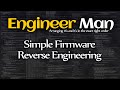 Simple Firmware Reverse Engineering