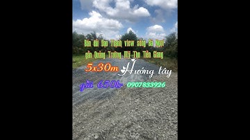 tập 59: (đã bán)Bán đất Đạo Thạnh 5x30m gần Quảng Trường TP Mỹ Tho Tiền Giang
