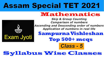 Skip Counting, Comparison of numbers, Ascending and Descending order | CTET | Assam Special TET 2021
