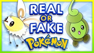 Real or Fake Pokemon 3