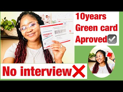 10Years Green Card Approved| No Interview |No Lawyer