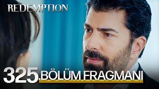 Esaret 325. Bölüm Fragmanı | Redemption Episode 325 Promo