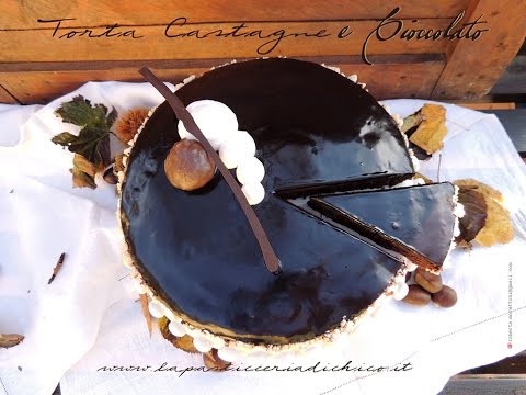 Torta castagne e cioccolato- Chestnut and chocolate cake lapasticceriadichico