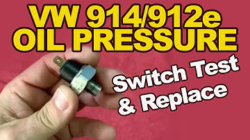 How to test and fix dash oil light on a Porsche 914 912 and VW Bug Type 1 VW Type 4 Idiot Light Fix