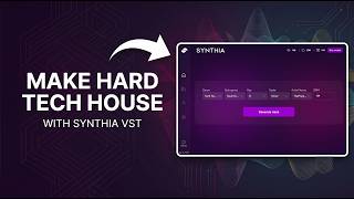 This VST Plugin Creates Full Tech House Tracks From Scratch | Synthia