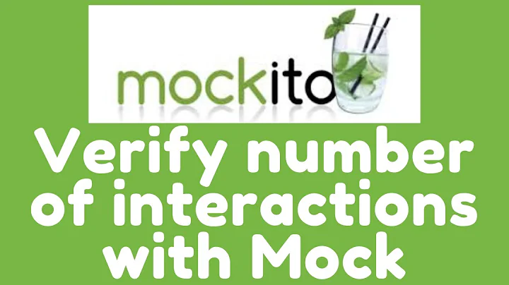 Mockito 3 - Verify number of interactions with mock