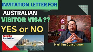 Invitation letter for Australian Visitor Visa ...Yes or NO // Hari Om Consultants