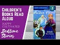 Disney Frozen Book - Anna&#39;s Best Friends | Disney Book Read Aloud | Children&#39;s Books Read Aloud