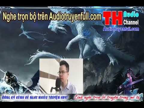 Video Huyền Thiên Hồn Tôn Audio tập 13 nghe trọn bộ truyện... - youtube