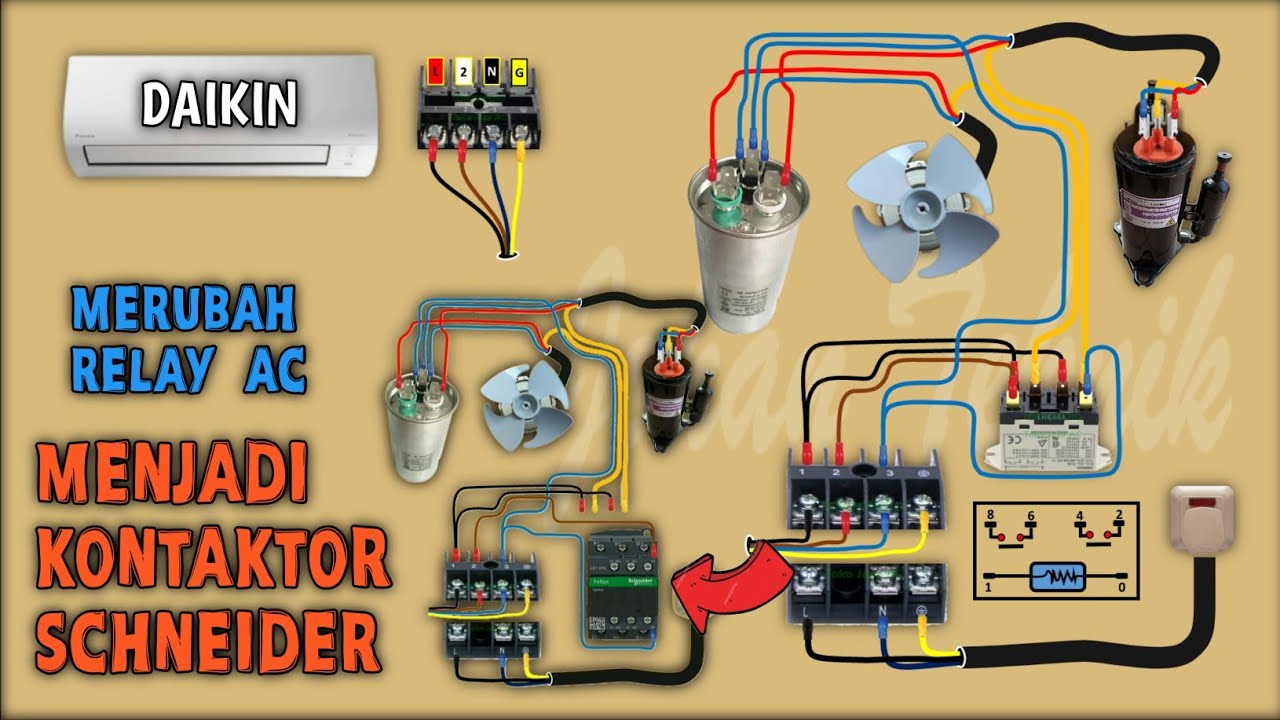 Cara mengganti relay AC Daikin dengan Kontaktor. 