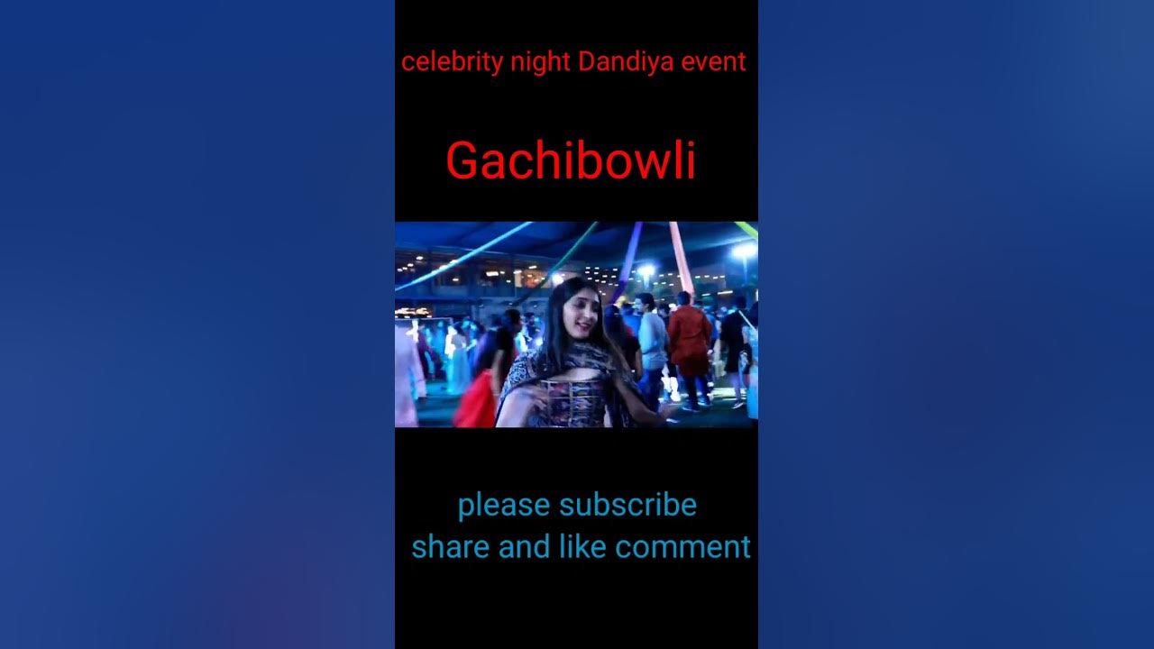  Gachibowli celebrity night Dandiya event/ please like share and subscribe/ five elements media