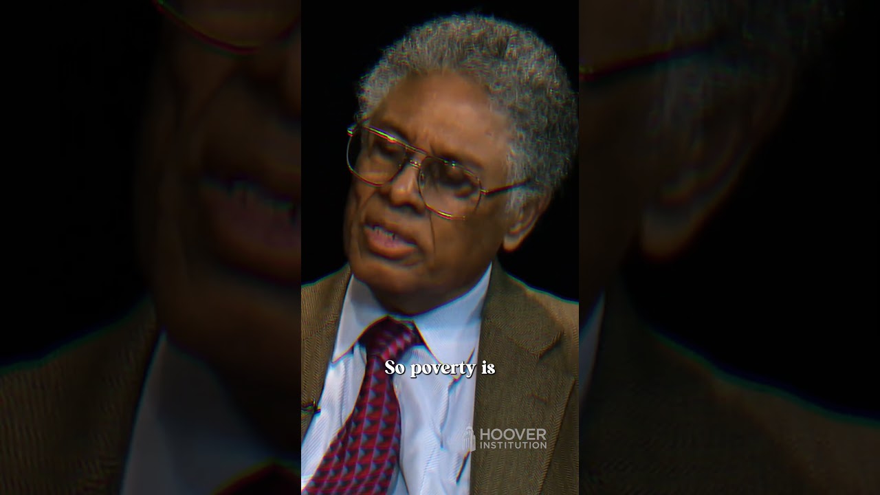 Thomas Sowell on Poverty | Uncommon Knowledge