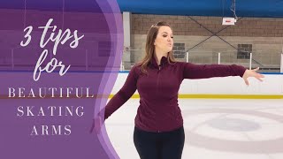 Three TIps For Beautiful Arms On The Ice