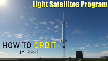 How To Orbit in RP-1 : Light Satellites Start