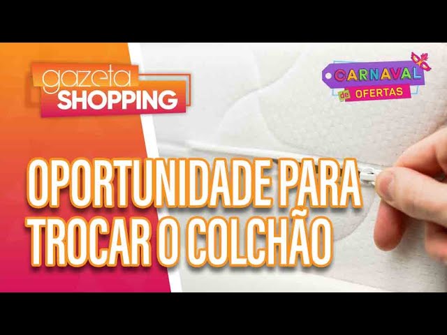Oportunidade para trocar o colchão I Simmons Colchões I Gazeta Shopping #carnavaldeofertas