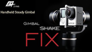 Feiyu-Tech G4 3 Axis Gimbal shaking FIX | Step by Step